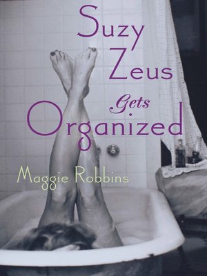 cover image of Suzy Zeus Gets Organized